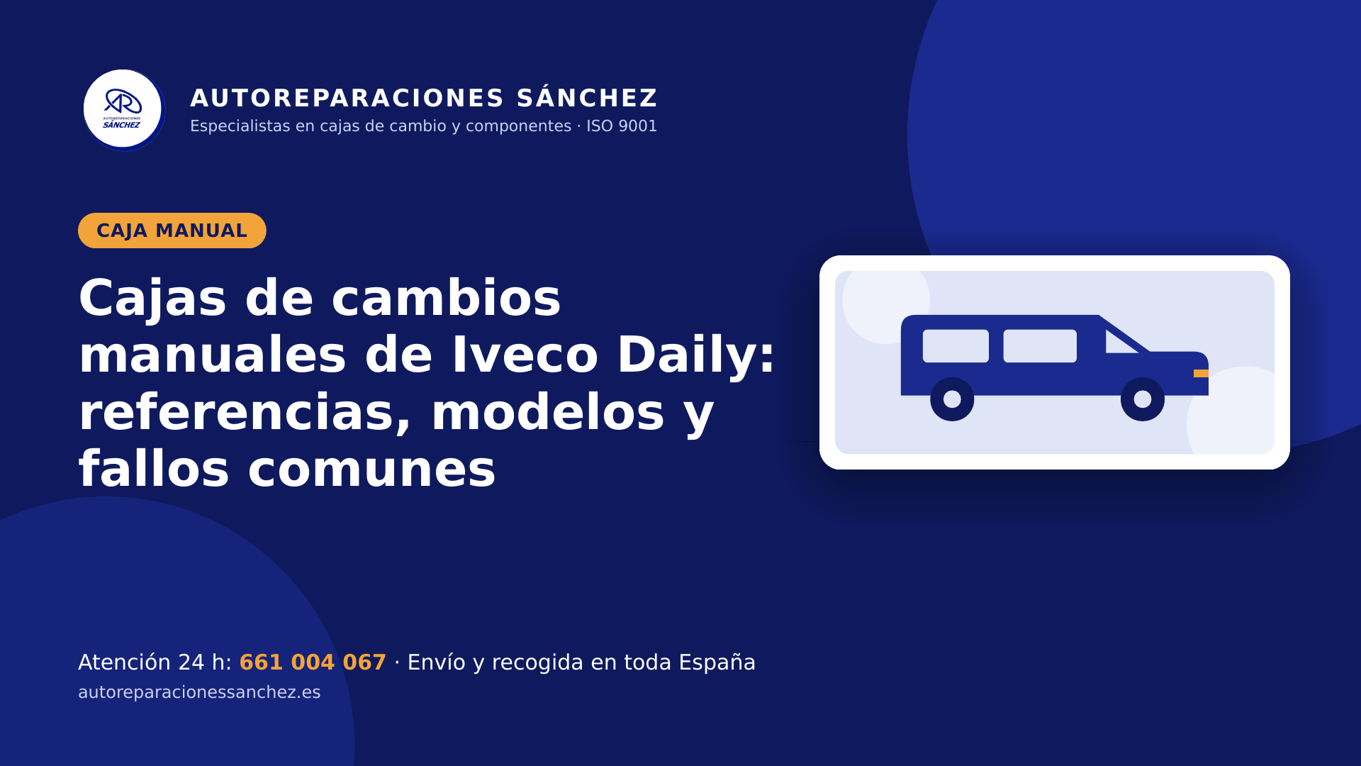 Cajas de cambios manuales de Iveco Daily: referencias, modelos y fallos comunes